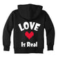 “Love Is Real” Printed Hoodies for Men and Women-Black